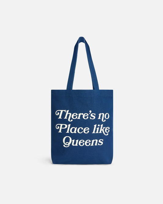 There's No Place Like Queens Tote Bag