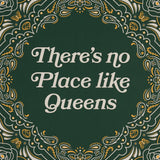 There's No Place Like Queens Bandana Print (22"x 22")